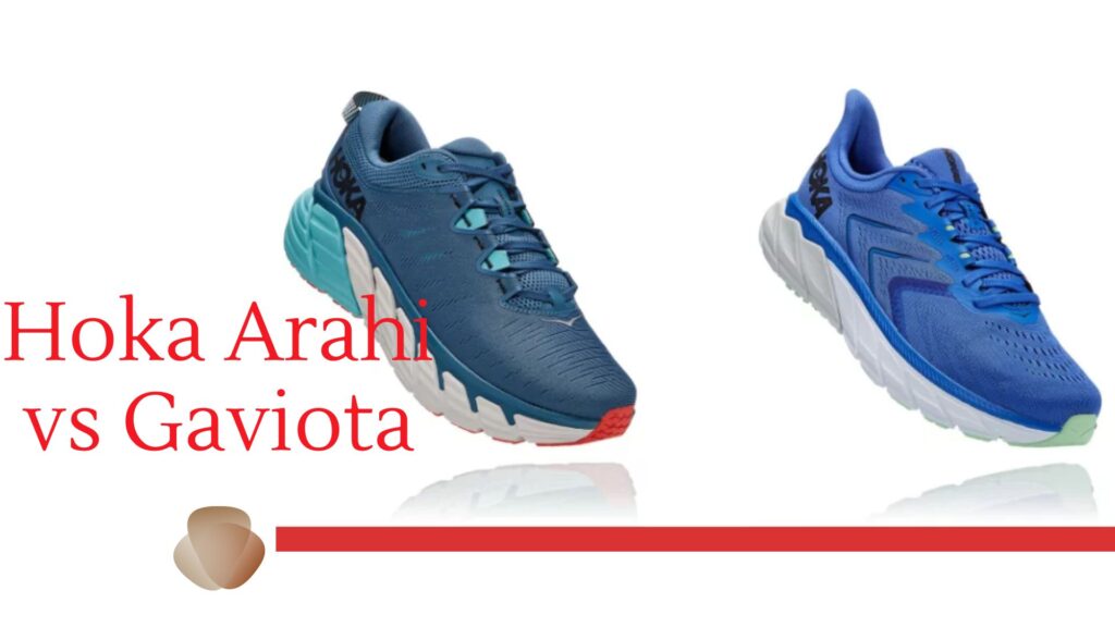Hoka Arahi vs Gaviota