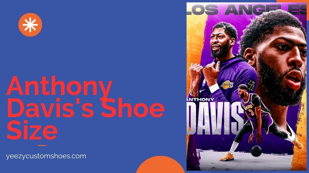 Anthony Davis's Shoe Size