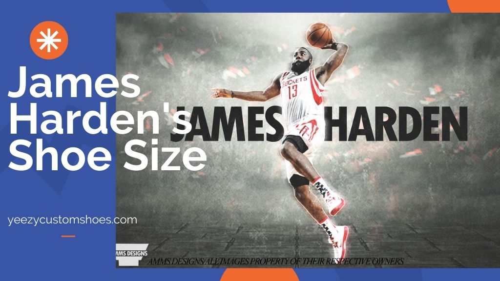 James Harden's Shoe Size