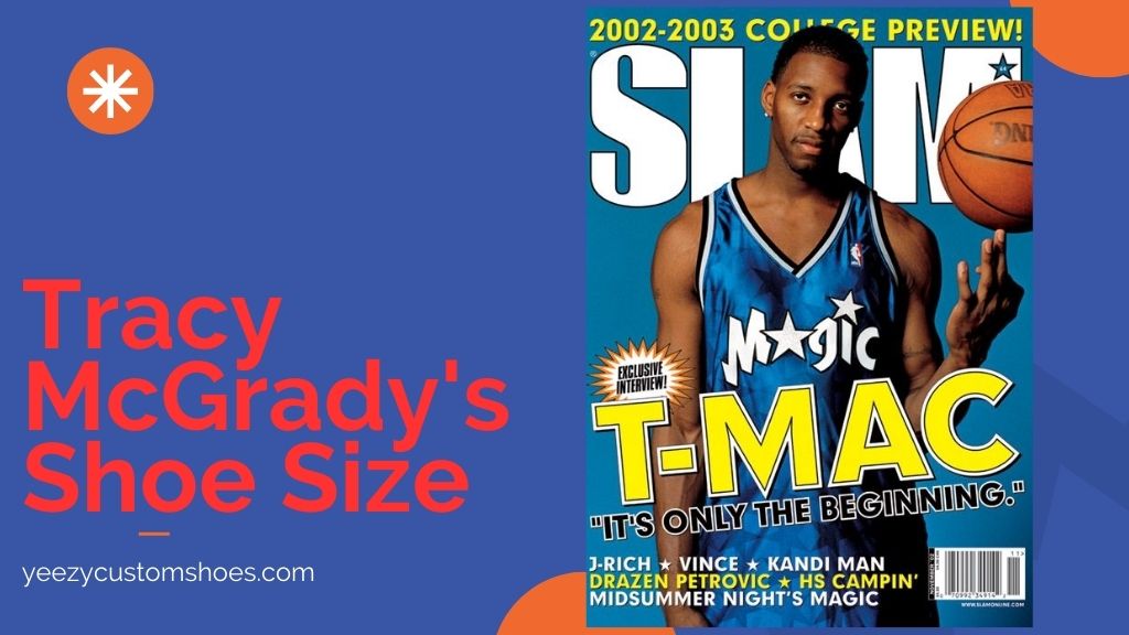 Tracy McGrady's Shoe Size